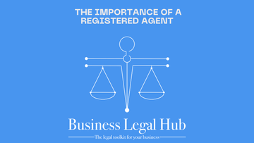 The Importance of a Registered Agent: Ensuring Compliance and Peace of Mind - Business Legal Hub