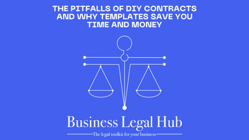 The Pitfalls of DIY Contracts and Why Templates Save You Time and Money
