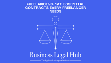 Freelancing 101: Essential Contracts Every Freelancer Needs