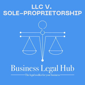 Business Legal Hub - LLC v. Sole-Proprietorship