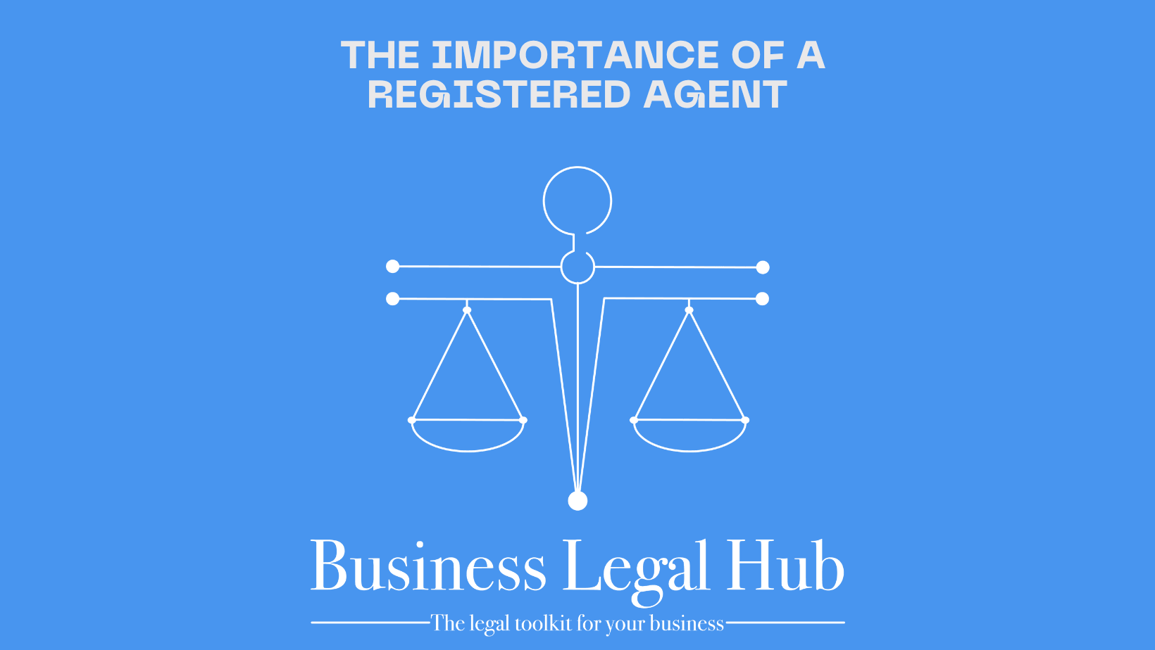 The Importance of a Registered Agent: Ensuring Compliance and Peace of ...