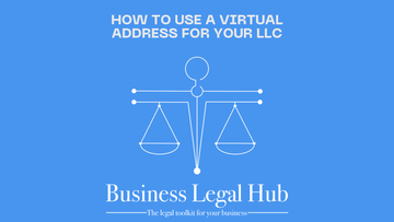 How To Use a Virtual Address for Your LLC - Business Legal Hub