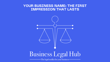 Your Business Name: The First Impression That Lasts